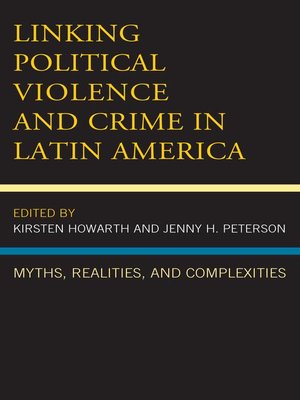 cover image of Linking Political Violence and Crime in Latin America
